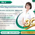 benh-phu-khoa-phai-lam-sao-huong-dan-chi-tiet-tai-day