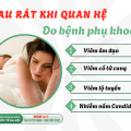 dau-rat-khi-quan-he-dau-hieu-viem-phu-khoa-can-kham-ngay